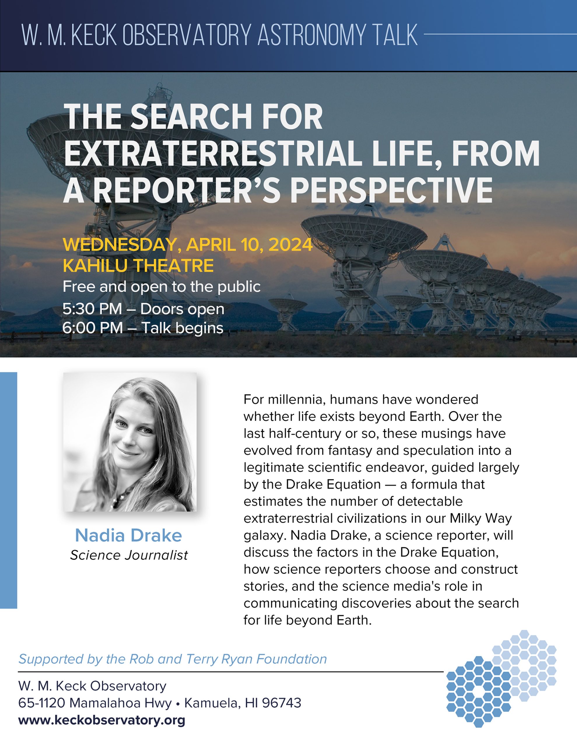 The search for extraterrestrial life, from a reporter's perspective 4/10/2024 at Kahilu Theatre. Free and open to the public. 5:30pm - doors open. 6:00pm - talk beings